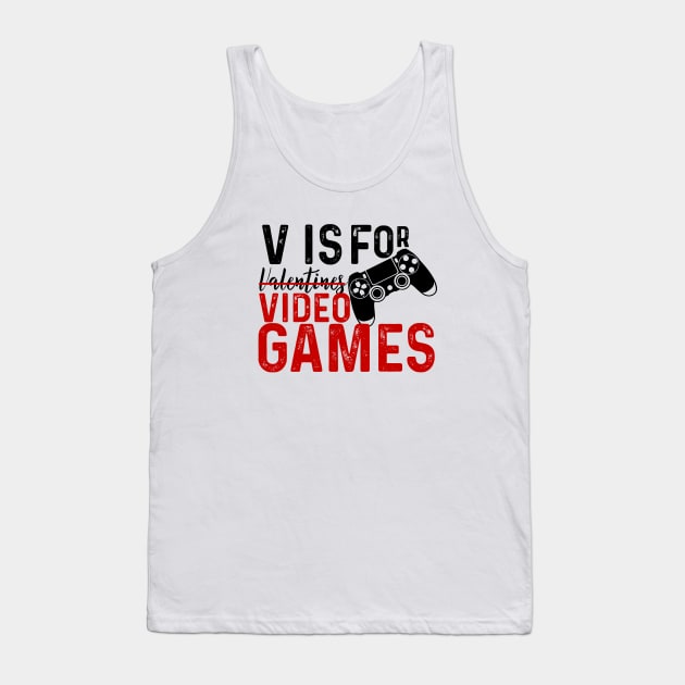 V is for video games Tank Top by kirkomed